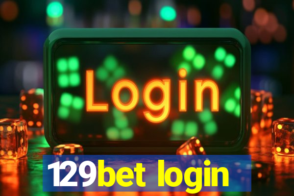 129bet login